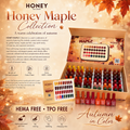 Honey's Nail Secret Honey Maple Gel & Lacquer Collection H073-H108